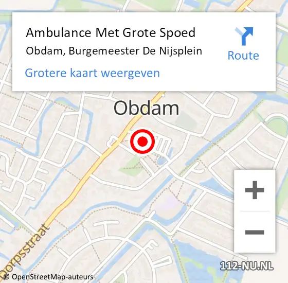 Locatie op kaart van de 112 melding: Ambulance Met Grote Spoed Naar Obdam, Burgemeester De Nijsplein op 4 juni 2024 18:58