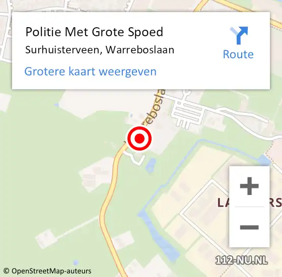 Locatie op kaart van de 112 melding: Politie Met Grote Spoed Naar Surhuisterveen, Warreboslaan op 5 juni 2024 04:59