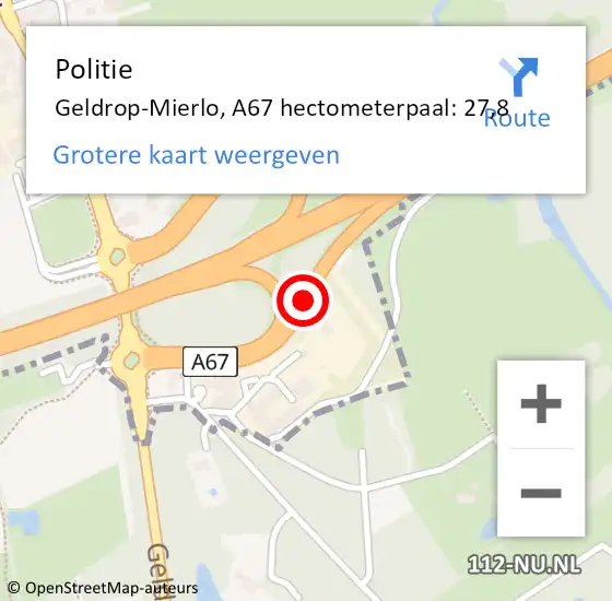 Locatie op kaart van de 112 melding: Politie Geldrop-Mierlo, A67 hectometerpaal: 27,8 op 7 juni 2024 10:47
