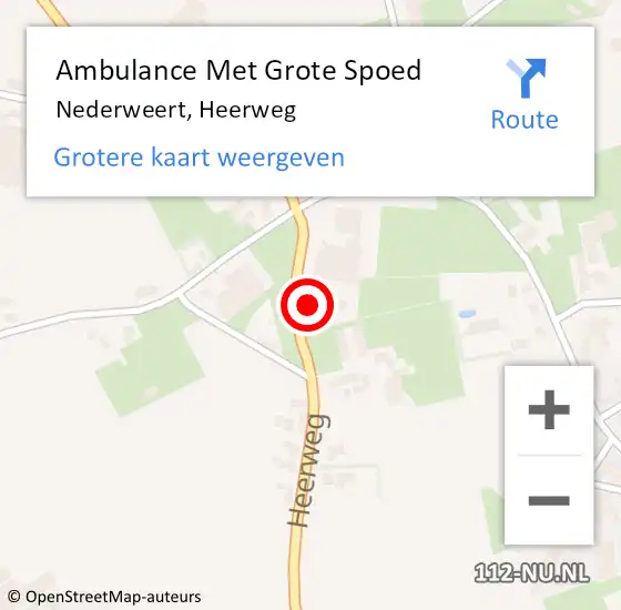 Locatie op kaart van de 112 melding: Ambulance Met Grote Spoed Naar Nederweert, Heerweg op 7 juni 2024 14:32