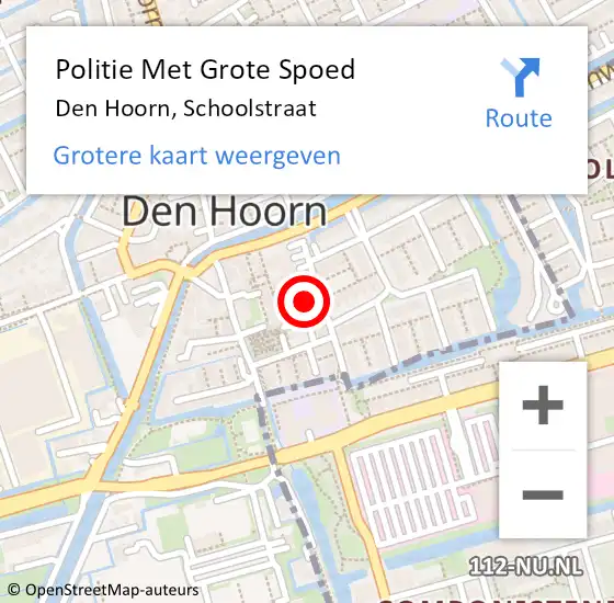 Locatie op kaart van de 112 melding: Politie Met Grote Spoed Naar Den Hoorn, Schoolstraat op 7 juni 2024 14:42