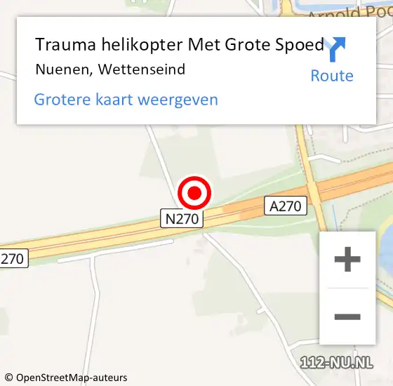 Locatie op kaart van de 112 melding: Trauma helikopter Met Grote Spoed Naar Nuenen, Wettenseind op 8 juni 2024 15:44