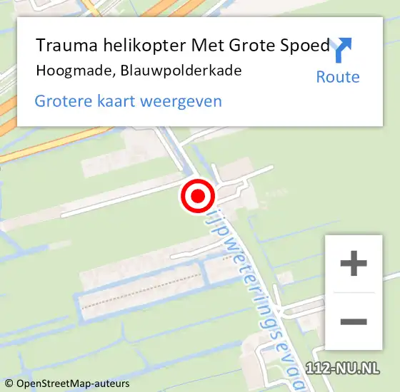 Locatie op kaart van de 112 melding: Trauma helikopter Met Grote Spoed Naar Hoogmade, Blauwpolderkade op 8 juni 2024 23:05