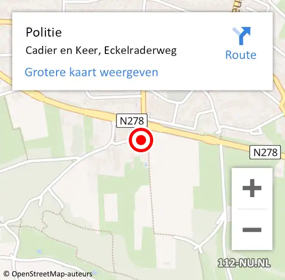 Locatie op kaart van de 112 melding: Politie Cadier en Keer, Eckelraderweg op 9 juni 2024 15:08