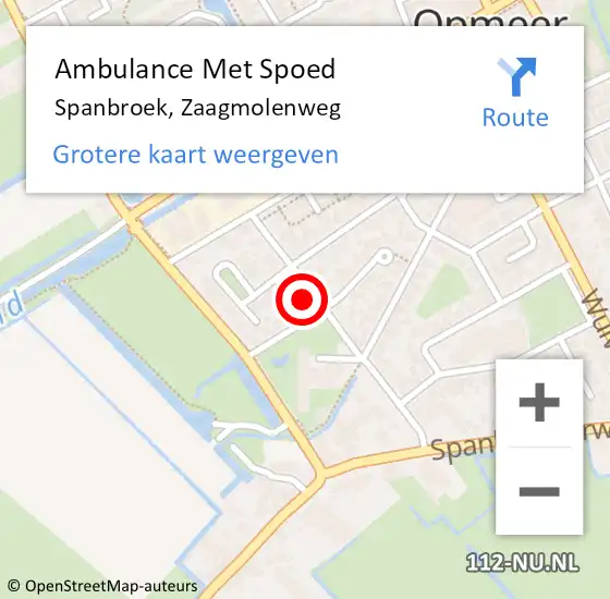 Locatie op kaart van de 112 melding: Ambulance Met Spoed Naar Spanbroek, Zaagmolenweg op 9 juni 2024 19:33