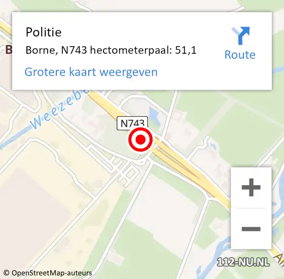 Locatie op kaart van de 112 melding: Politie Borne, N743 hectometerpaal: 51,1 op 10 juni 2024 15:23