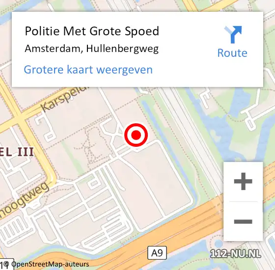 Locatie op kaart van de 112 melding: Politie Met Grote Spoed Naar Amsterdam, Hullenbergweg op 10 juni 2024 16:17
