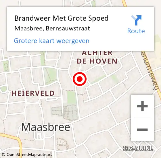 Locatie op kaart van de 112 melding: Brandweer Met Grote Spoed Naar Maasbree, Bernsauwstraat op 11 juni 2024 11:33