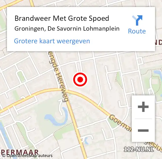 Locatie op kaart van de 112 melding: Brandweer Met Grote Spoed Naar Groningen, De Savornin Lohmanplein op 11 juni 2024 16:46