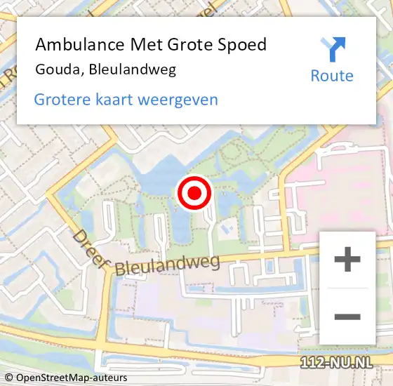 Locatie op kaart van de 112 melding: Ambulance Met Grote Spoed Naar Gouda, Bleulandweg op 12 juni 2024 11:37