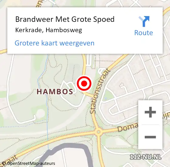 Locatie op kaart van de 112 melding: Brandweer Met Grote Spoed Naar Kerkrade, Hambosweg op 13 juni 2024 04:17