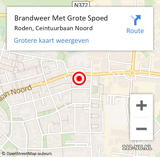 Locatie op kaart van de 112 melding: Brandweer Met Grote Spoed Naar Roden, Ceintuurbaan Noord op 13 juni 2024 13:49