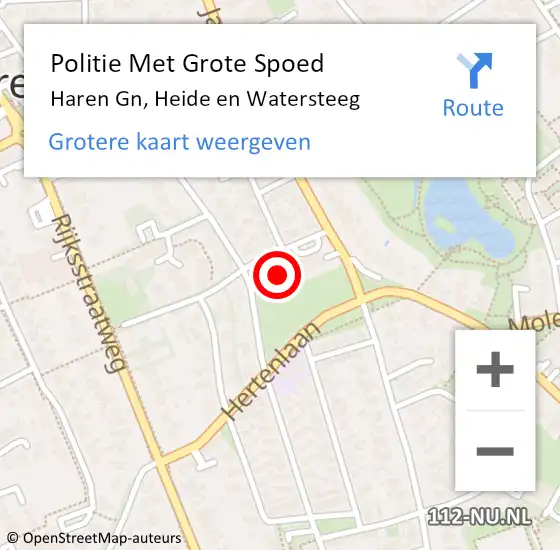 Locatie op kaart van de 112 melding: Politie Met Grote Spoed Naar Haren Gn, Heide en Watersteeg op 13 juni 2024 16:14