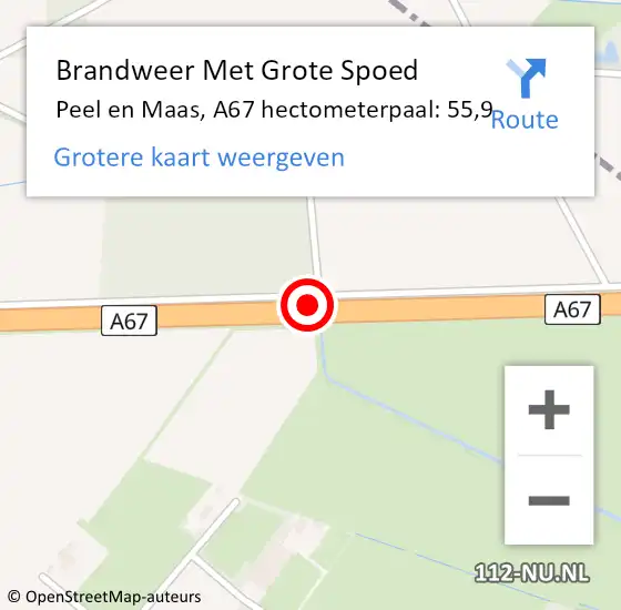 Locatie op kaart van de 112 melding: Brandweer Met Grote Spoed Naar Peel en Maas, A67 hectometerpaal: 55,9 op 13 juni 2024 19:43