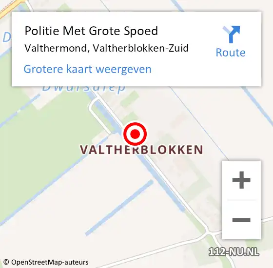 Locatie op kaart van de 112 melding: Politie Met Grote Spoed Naar Valthermond, Valtherblokken-Zuid op 14 juni 2024 01:04