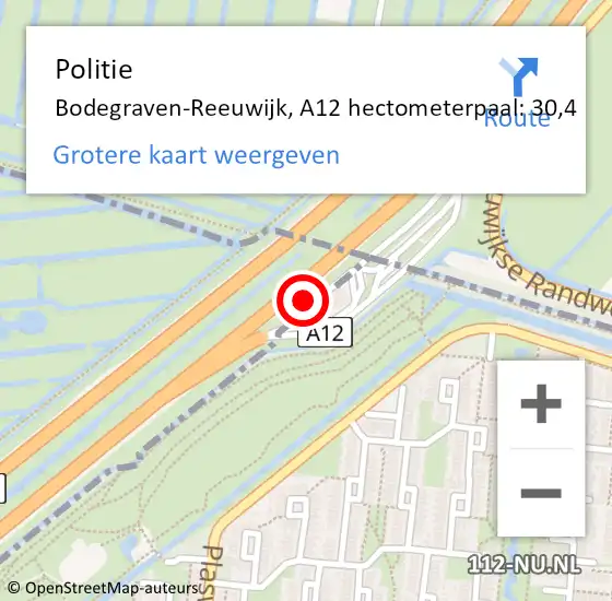 Locatie op kaart van de 112 melding: Politie Bodegraven-Reeuwijk, A12 hectometerpaal: 30,4 op 14 juni 2024 17:57
