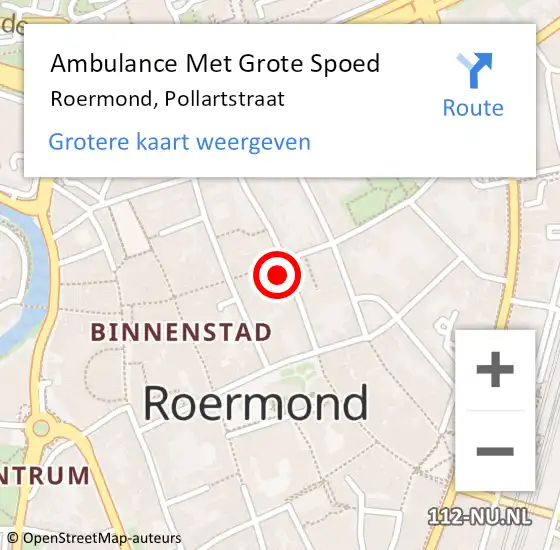 Locatie op kaart van de 112 melding: Ambulance Met Grote Spoed Naar Roermond, Pollartstraat op 14 juni 2024 18:38