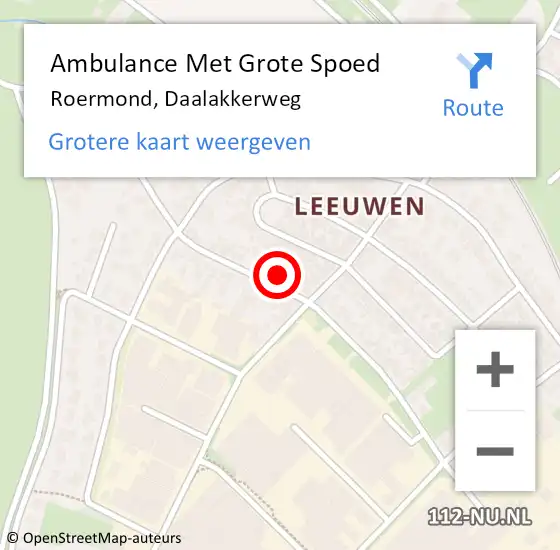 Locatie op kaart van de 112 melding: Ambulance Met Grote Spoed Naar Roermond, Daalakkerweg op 14 juni 2024 20:44