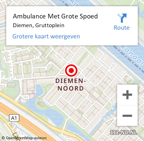 Locatie op kaart van de 112 melding: Ambulance Met Grote Spoed Naar Diemen, Gruttoplein op 15 juni 2024 11:04