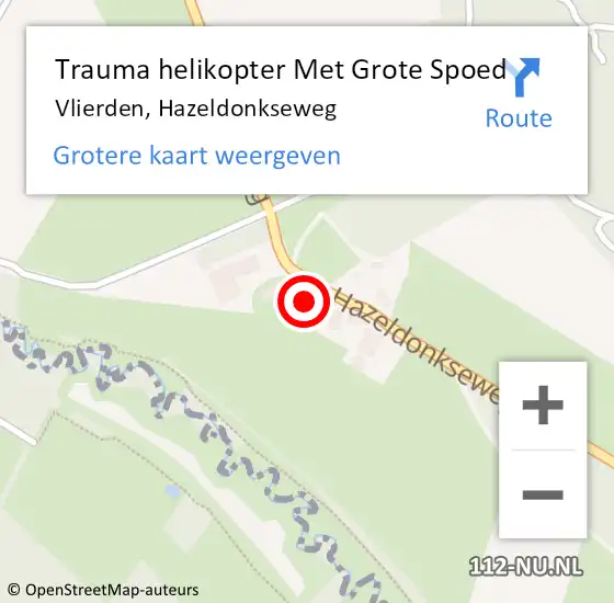 Locatie op kaart van de 112 melding: Trauma helikopter Met Grote Spoed Naar Vlierden, Hazeldonkseweg op 15 juni 2024 16:23