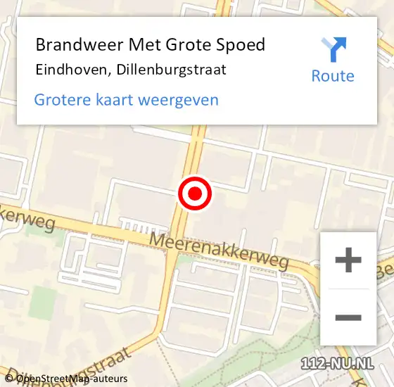 Locatie op kaart van de 112 melding: Brandweer Met Grote Spoed Naar Eindhoven, Dillenburgstraat op 16 juni 2024 00:25