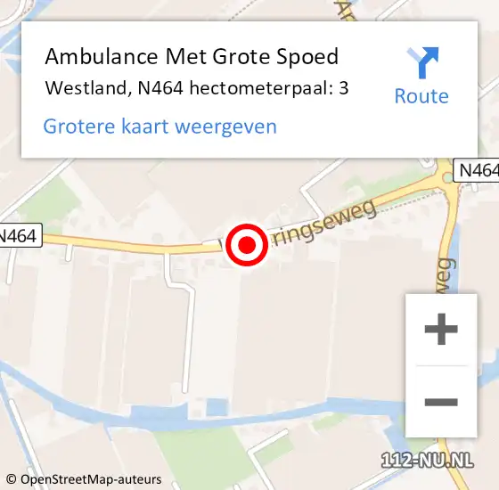 Locatie op kaart van de 112 melding: Ambulance Met Grote Spoed Naar Westland, N464 hectometerpaal: 3 op 18 juni 2024 10:45
