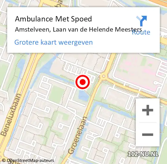 Locatie op kaart van de 112 melding: Ambulance Met Spoed Naar Amstelveen, Laan van de Helende Meesters op 18 juni 2024 13:34