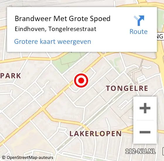 Locatie op kaart van de 112 melding: Brandweer Met Grote Spoed Naar Eindhoven, Tongelresestraat op 18 juni 2024 21:32