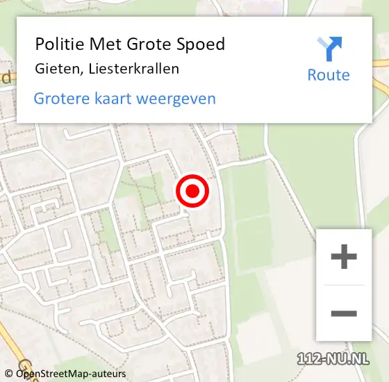 Locatie op kaart van de 112 melding: Politie Met Grote Spoed Naar Gieten, Liesterkrallen op 19 juni 2024 19:07