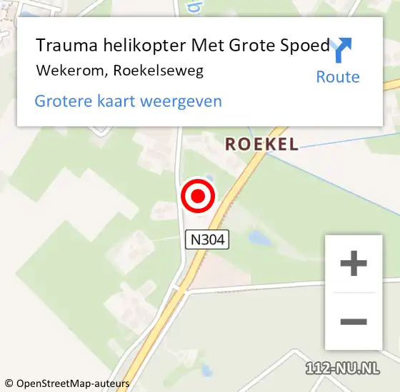 Locatie op kaart van de 112 melding: Trauma helikopter Met Grote Spoed Naar Wekerom, Roekelseweg op 19 juni 2024 22:48