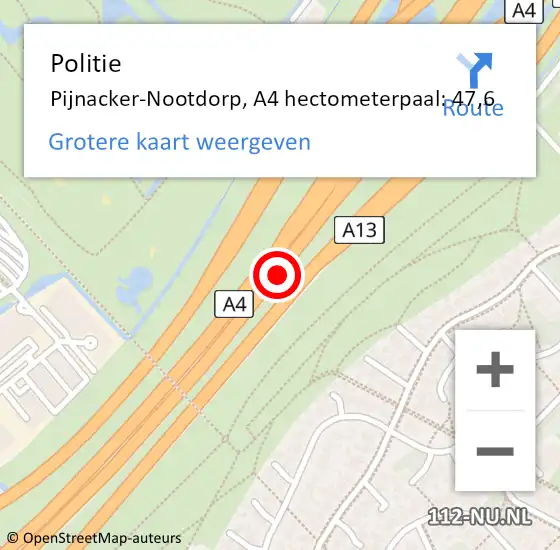 Locatie op kaart van de 112 melding: Politie Pijnacker-Nootdorp, A4 hectometerpaal: 47,6 op 20 juni 2024 10:39