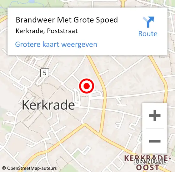 Locatie op kaart van de 112 melding: Brandweer Met Grote Spoed Naar Kerkrade, Poststraat op 20 juni 2024 12:28