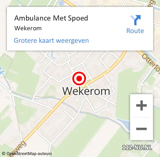 Locatie op kaart van de 112 melding: Ambulance Met Spoed Naar Wekerom op 20 juni 2024 17:03