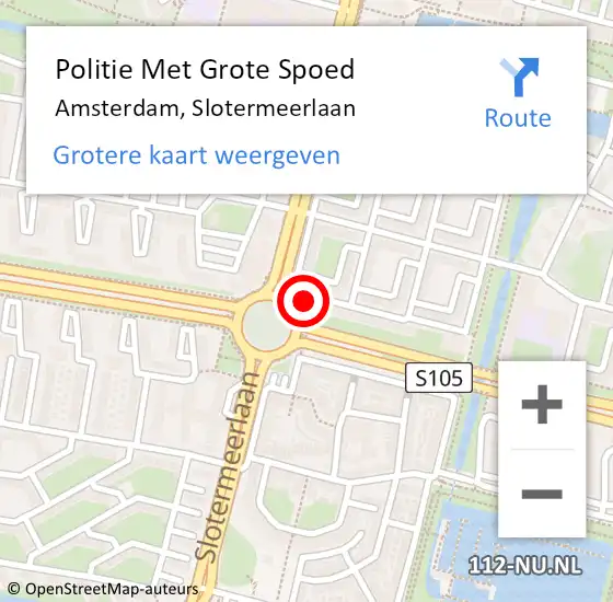 Locatie op kaart van de 112 melding: Politie Met Grote Spoed Naar Amsterdam, Slotermeerlaan op 21 juni 2024 09:16