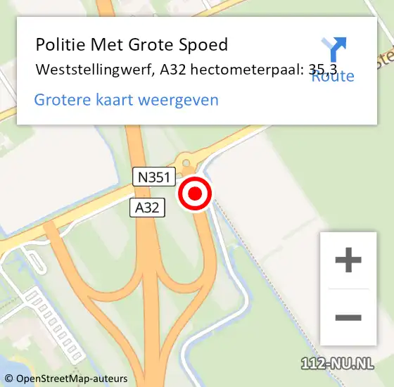 Locatie op kaart van de 112 melding: Politie Met Grote Spoed Naar Weststellingwerf, A32 hectometerpaal: 35,3 op 21 juni 2024 23:08