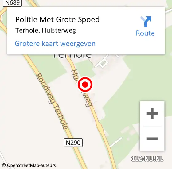 Locatie op kaart van de 112 melding: Politie Met Grote Spoed Naar Terhole, Hulsterweg op 22 juni 2024 00:06