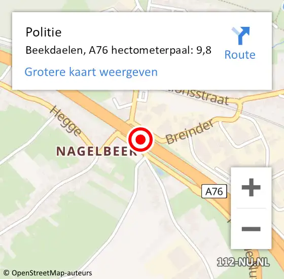 Locatie op kaart van de 112 melding: Politie Beekdaelen, A76 hectometerpaal: 9,8 op 22 juni 2024 11:07
