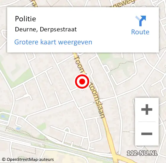 Locatie op kaart van de 112 melding: Politie Deurne, Derpsestraat op 22 juni 2024 18:32