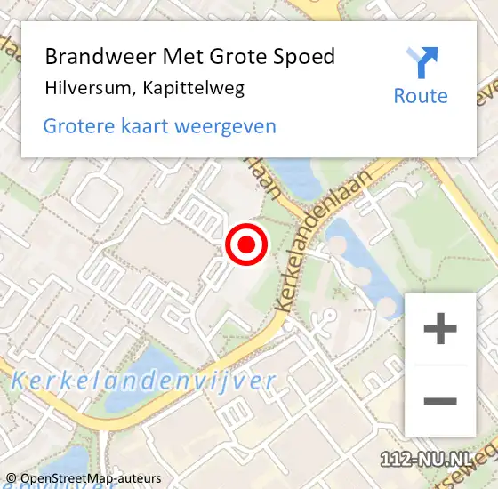 Locatie op kaart van de 112 melding: Brandweer Met Grote Spoed Naar Hilversum, Kapittelweg op 22 juni 2024 18:38