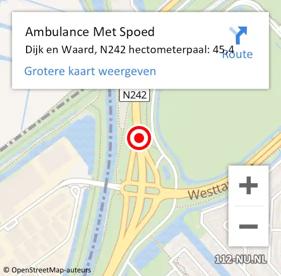 Locatie op kaart van de 112 melding: Ambulance Met Spoed Naar Dijk en Waard, N242 hectometerpaal: 45,4 op 23 juni 2024 12:35