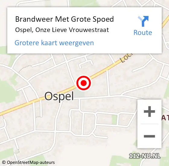 Locatie op kaart van de 112 melding: Brandweer Met Grote Spoed Naar Ospel, Onze Lieve Vrouwestraat op 23 juni 2024 16:52