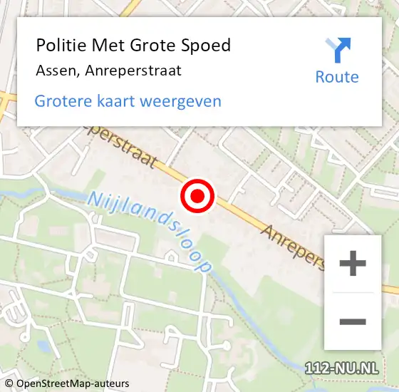 Locatie op kaart van de 112 melding: Politie Met Grote Spoed Naar Assen, Anreperstraat op 23 juni 2024 17:14