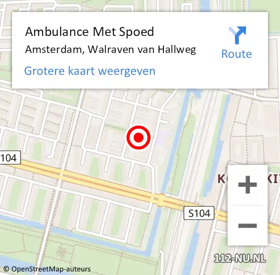 Locatie op kaart van de 112 melding: Ambulance Met Spoed Naar Amsterdam, Walraven van Hallweg op 24 juni 2024 16:10