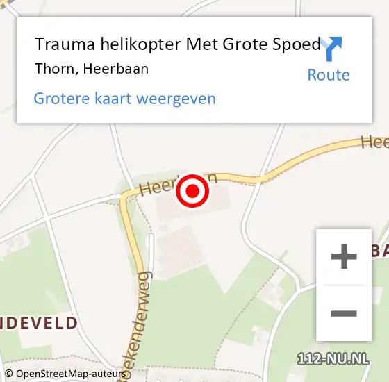 Locatie op kaart van de 112 melding: Trauma helikopter Met Grote Spoed Naar Thorn, Heerbaan op 24 juni 2024 17:40