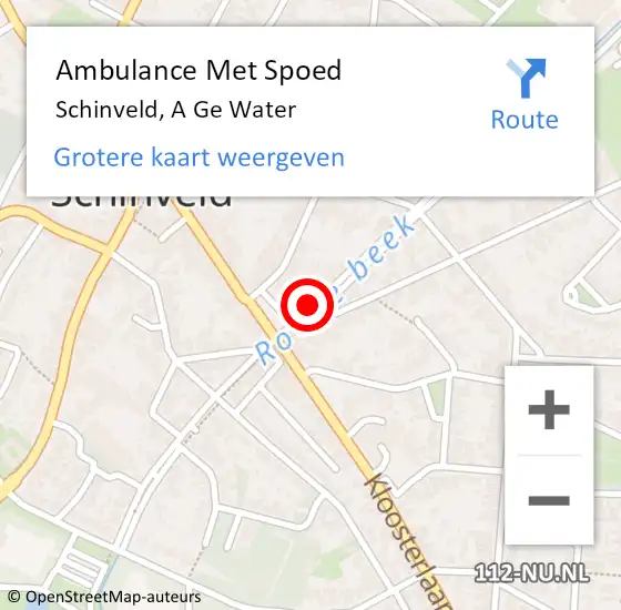 Locatie op kaart van de 112 melding: Ambulance Met Spoed Naar Schinveld, A Ge Water op 10 oktober 2014 16:14