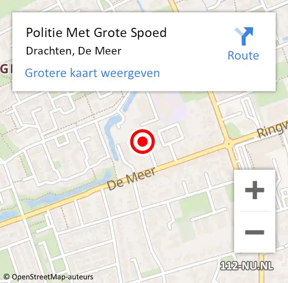 Locatie op kaart van de 112 melding: Politie Met Grote Spoed Naar Drachten, De Meer op 26 juni 2024 14:06