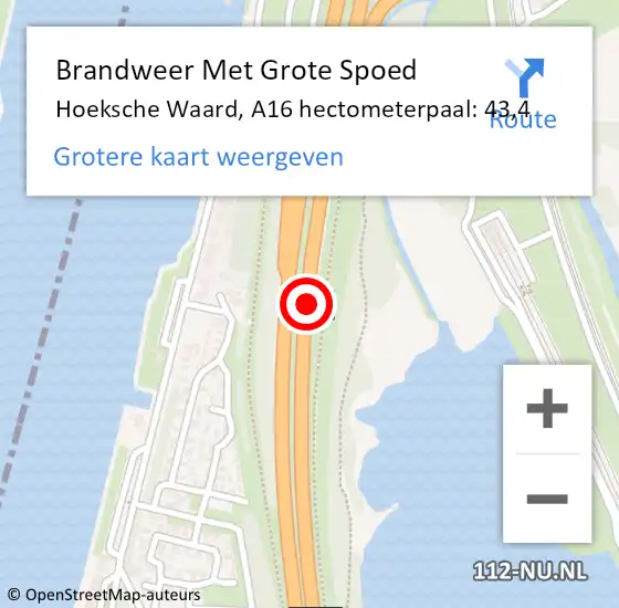 Locatie op kaart van de 112 melding: Brandweer Met Grote Spoed Naar Hoeksche Waard, A16 hectometerpaal: 43,4 op 26 juni 2024 17:09