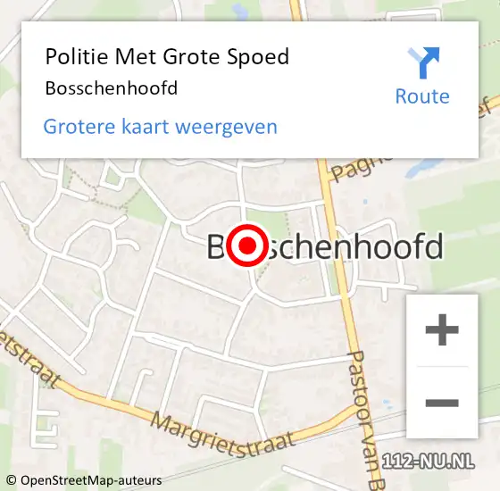 Locatie op kaart van de 112 melding: Politie Met Grote Spoed Naar Bosschenhoofd op 26 juni 2024 18:31