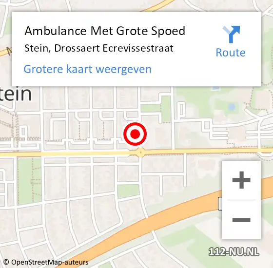 Locatie op kaart van de 112 melding: Ambulance Met Grote Spoed Naar Stein, Drossaert Ecrevissestraat op 10 oktober 2014 20:03