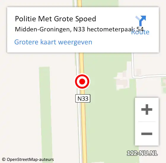 Locatie op kaart van de 112 melding: Politie Met Grote Spoed Naar Midden-Groningen, N33 hectometerpaal: 54 op 27 juni 2024 08:07